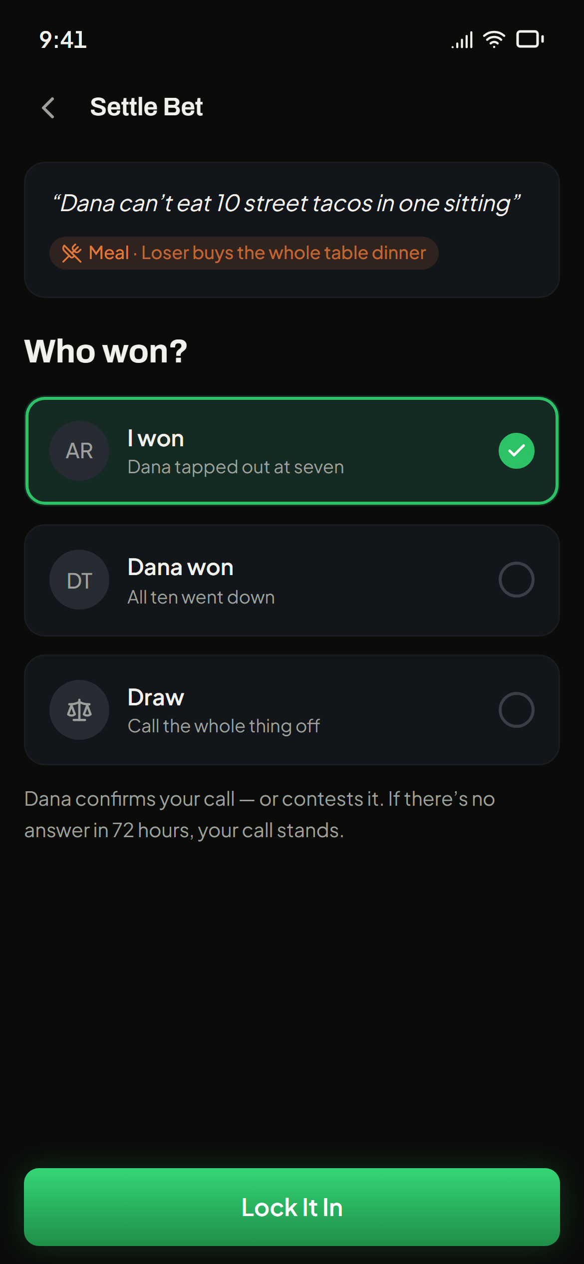 Settling a bet by confirming the winner